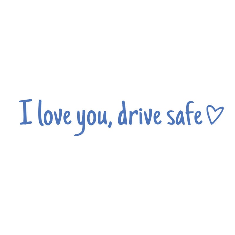 💓 I love you, drve safe Sticker(3 Pack)