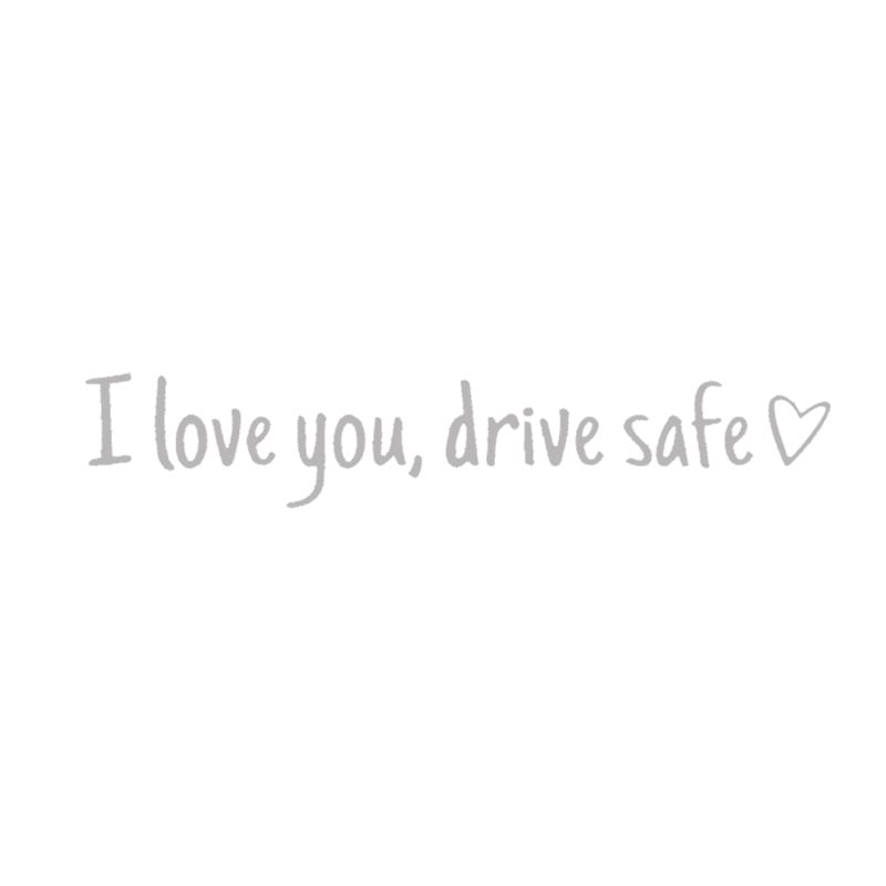 💓 I love you, drve safe Sticker(3 Pack)